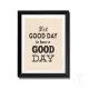 Tablou Decorativ It'S A Good Day... 2803 Tomasucci Italia 